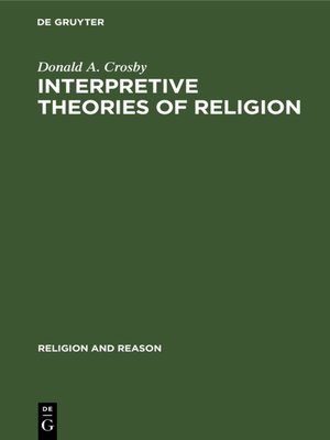 cover image of Interpretive Theories of Religion